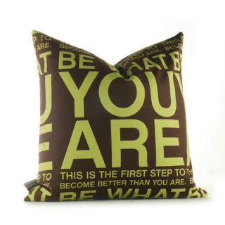 Inhabit Graphic Pillows You Are Synthetic Pillow YRLMCHxxP Size 18 x 18, C