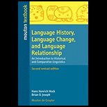 Language History, Language Change, and Language Relationship: An Introduction to Historical and Comparative Linguistics