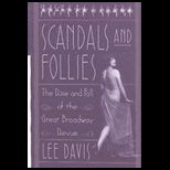 Scandals and Follies