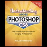 Understanding Adobe Photoshop Cs6   With Dvd