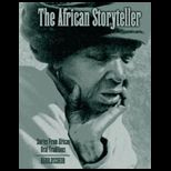 African Storyteller : Stories from African Oral Traditions