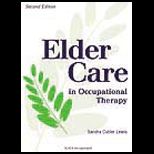 Elder Care  in Occupational Therapy