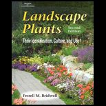 Landscape Plants : Their Identification, Culture, and Use