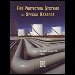 Fire Protection Systems for Special Hazards