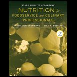 Nutrition for Foodservice and Culinary Professionals Study Guide
