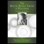 Mental Models Theory of Reasoning: Refinements and Extensions