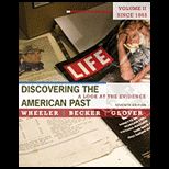 Discovering the American Past  Volume II, Since 1865