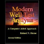 Modern Well Test Analysis  A Computer Aided Approach / With CD ROM