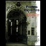 Portes Ouvertes : An Interactive Multimedia Approach to First Year French / With Two CDs