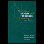 Theoretical Models and Processes of Reading   Text Only