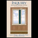 Inquiry : Questioning, Reading, Writing