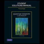 Quantum Chemistry and Spectroscopy   Student Solutions Manual