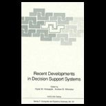 Recent Development in Decision Support System