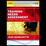 Training Needs Assessment  Methods, Tools, and Techniques   With CD