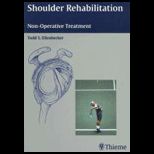 Shoulder Rehabilitation Non Operative Treatment