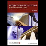 Project Delivery Systems for Construction