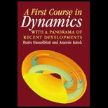 First Course in Dynamics With Panorama of Recent Developments