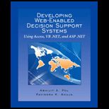 Developing Web Enabled Decision Support Systems : Using Access, VB .NET, and ASP .NET