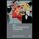 Key Sociological Thinkers: Second Edition