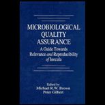 Microbiological Quality Assurance  A Guide Towards Relevance and Reproducibility of Inocula