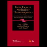 Finite Element Method Electromagnetics : Antennas, Microwave Circuits, and Scattering Applications