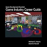 Game Development Essentials : Game Industry Career Guide
