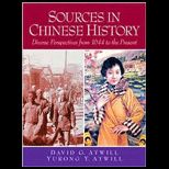 Sources in Chinese History Diverse Perspectives from 1644 to the Present