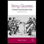 String Quartets  Research and Information Guide
