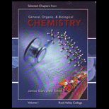 General, Organic, and Biological Chemistry Volume 1 (Custom)