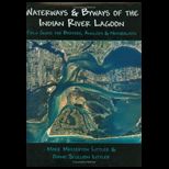 Waterways And Byways of the Indian River Lagoon