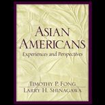 Asian Americans  Experiences and Perspectives