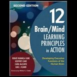 12 Brain/Mind Learning Principles in Action Developing Executive Functions of the Human Brain