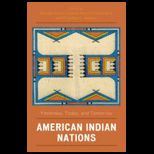 American Indian Nations : Yesterday, Today and Tomorrow