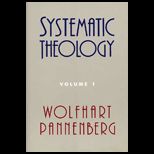 Systematic Theology, Volume I