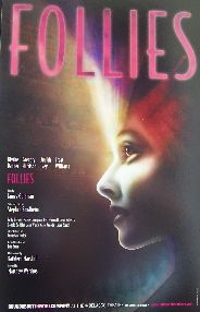 Follies   Revival (Original Broadway Theatre Window Card)