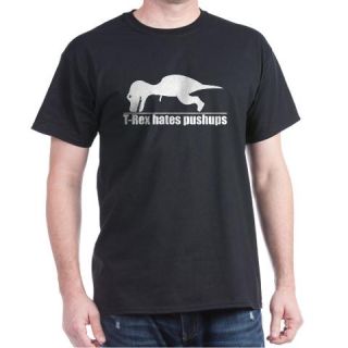 CafePress T Rex Hates Pushups, Funny Dinosaur Dark T Shirt