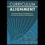 Curriculum Alignment Research Based Strategies for Increasing Student Achievement