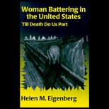 Women Battering in United States  Till Death Do Us Part