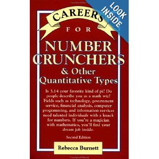 Careers for Number Crunchers & Other Quantitative Types, Second Edition Rebecca Burnett 9780071387248 Books
