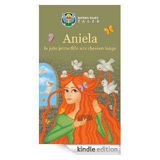 Aniela la jolie jeune fille aux cheveux longs (French Edition) eBook: Elizabeth Winkowski, Brigita Budryte: Kindle Store
