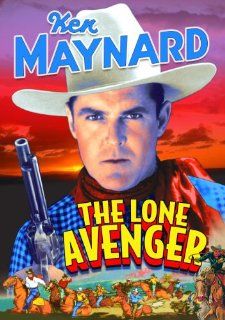 Lone Avenger: Ken Maynard, Muriel Gordon, Charles King, Al Bridge, Alan James: Movies & TV