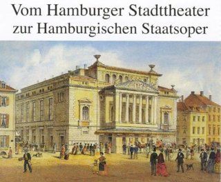 Singers at Hamburg Stadttheater Up to 1945: Music