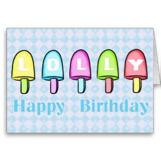 happy birthday lolly greeting card
