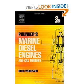 Pounder's Marine Diesel Engines and Gas Turbines: Doug Woodyard: 9780750658461: Books