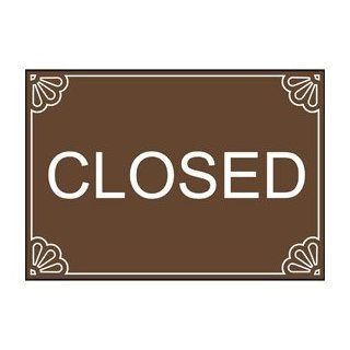 Closed White on Brown Engraved Sign EGRE 17943 WHTonBrown : Business And Store Signs : Office Products