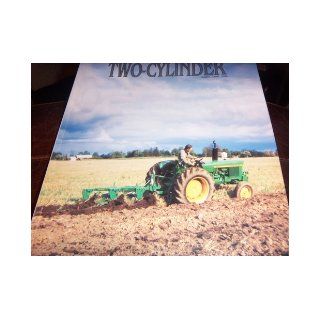 TWO CYLINDER John Deere Tractor (Volume 19, Number 2) Jack Cherry Books