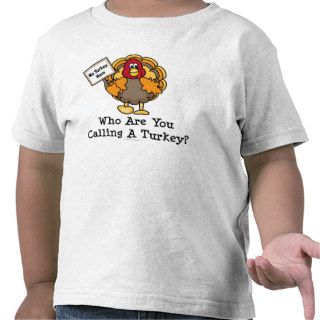 Funny Thanksgiving Turkey Toddler T shirt