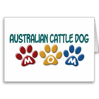 AUSTRALIAN CATTLE DOG MOM Paw Print Greeting Card