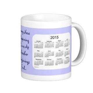 New Beginnings 2 Year 2014 2015 Calendar Mug