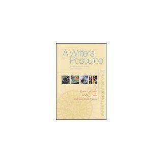 A Writer's Resource A Handbook for Writing And Research (9780072962093) Elaine P. Maimon, Janice Peritz, Kathleen Blake Yancey Books